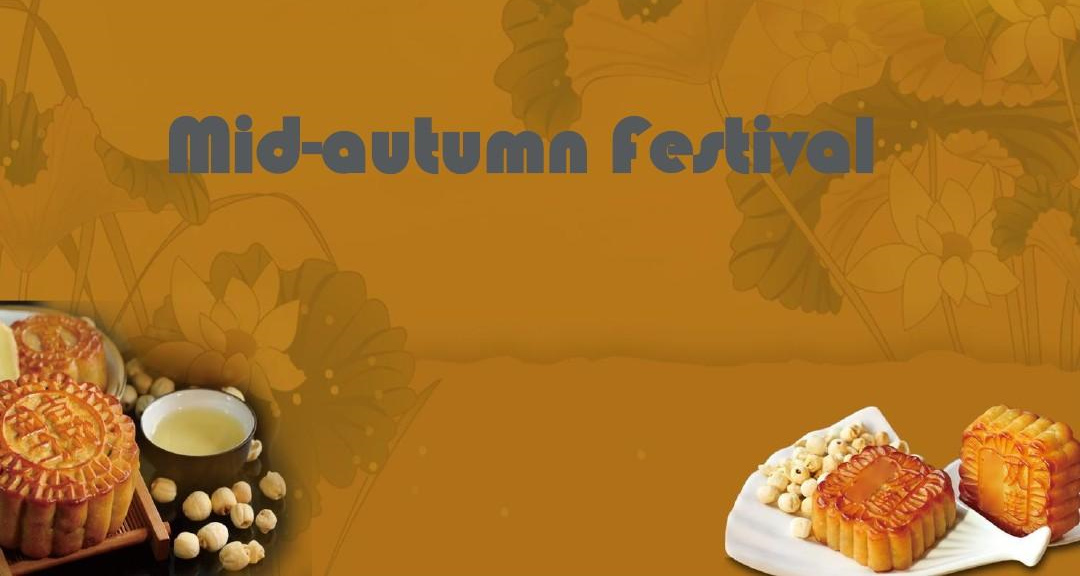 Holiday Notification For Mid-autumn Festival